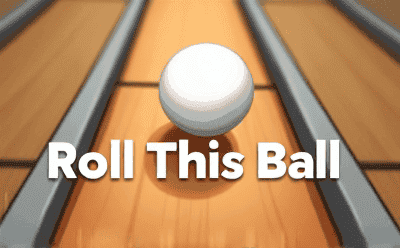 Roll This Ball