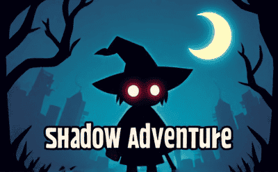 Shadow Adventure